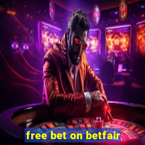 free bet on betfair