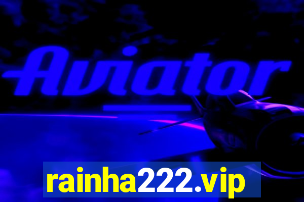 rainha222.vip