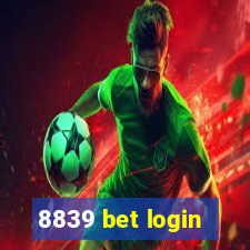 8839 bet login