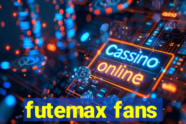 futemax fans