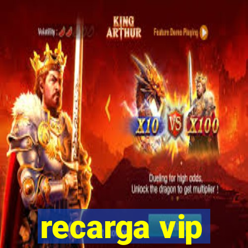 recarga vip