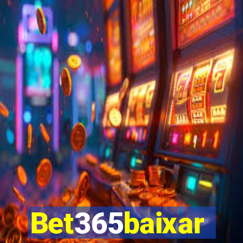 Bet365baixar