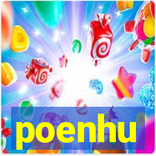 poenhu