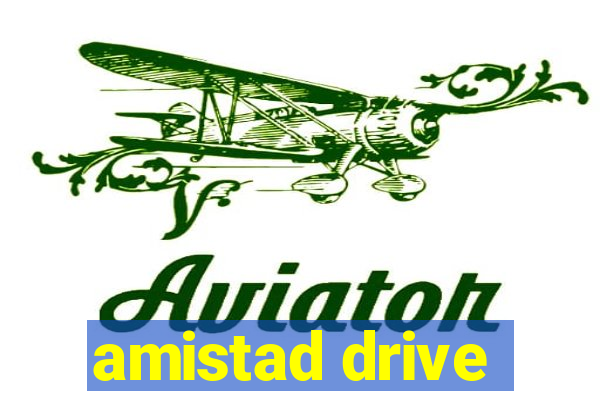 amistad drive