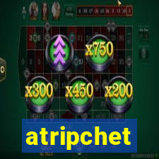 atripchet