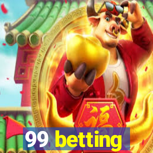 99 betting