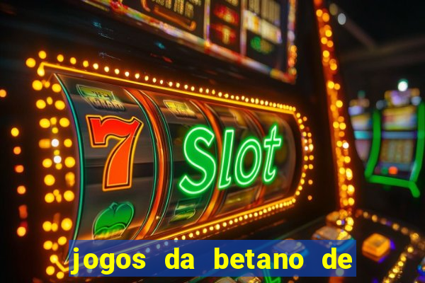 jogos da betano de 10 centavos