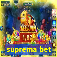 suprema bet