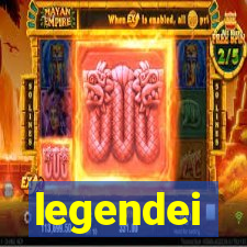 legendei