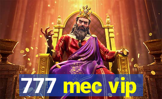 777 mec vip