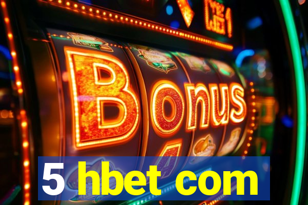 5 hbet com