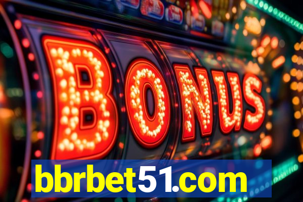 bbrbet51.com