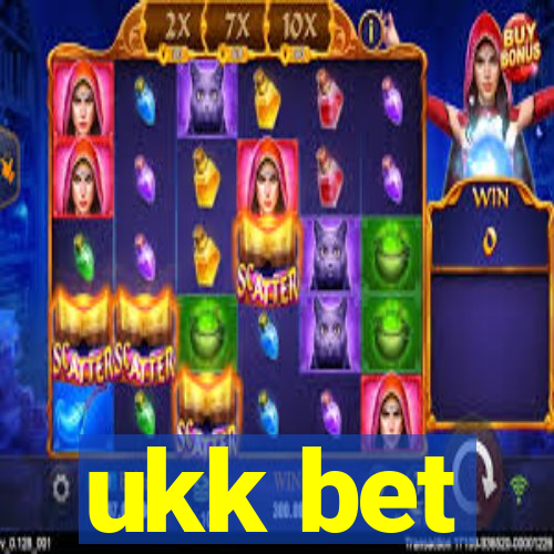 ukk bet