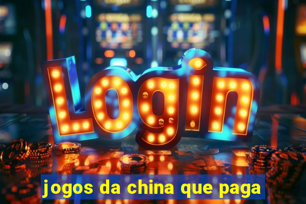 jogos da china que paga