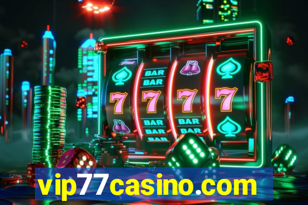 vip77casino.com