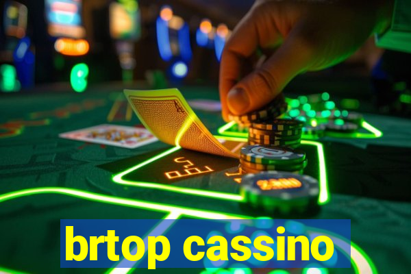 brtop cassino