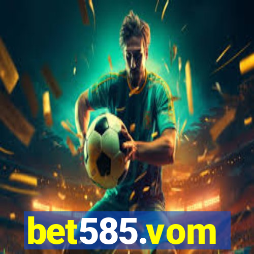 bet585.vom