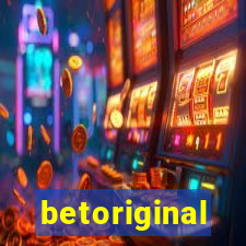 betoriginal