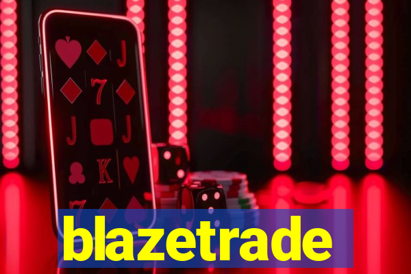 blazetrade