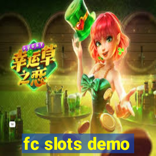 fc slots demo