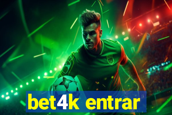 bet4k entrar