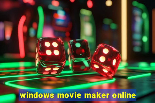 windows movie maker online