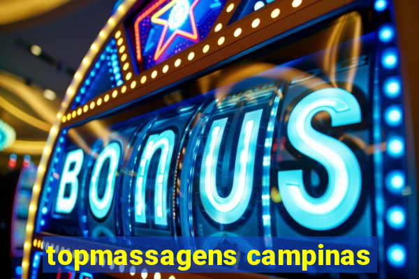 topmassagens campinas