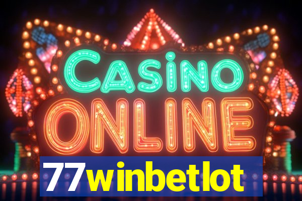 77winbetlot