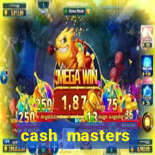 cash masters dinheiro infinito