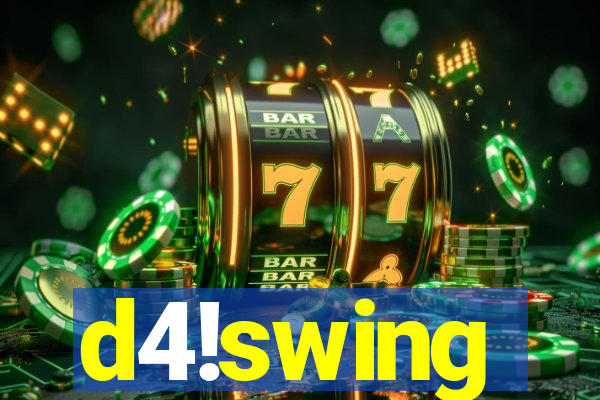 d4!swing