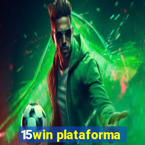 15win plataforma