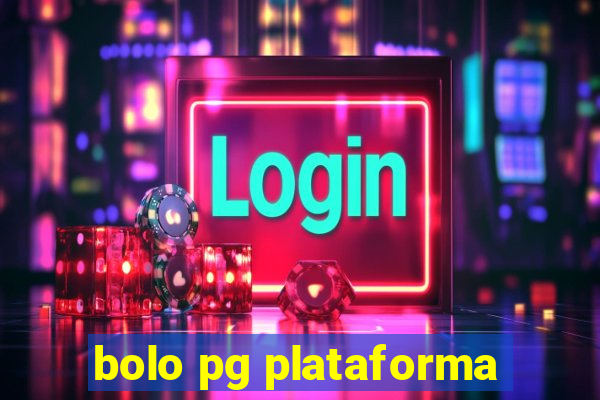 bolo pg plataforma