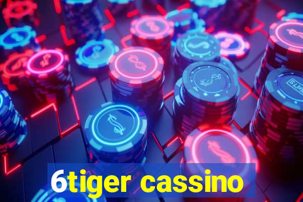 6tiger cassino