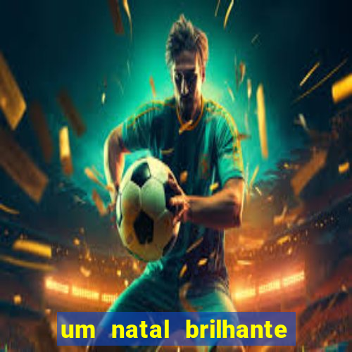 um natal brilhante download torrent