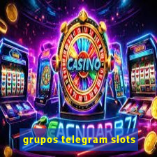 grupos telegram slots