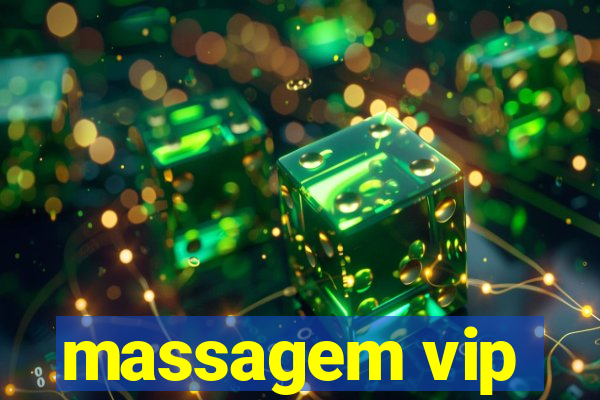 massagem vip