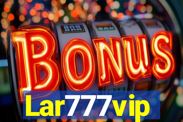 Lar777vip