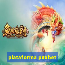 plataforma pxxbet