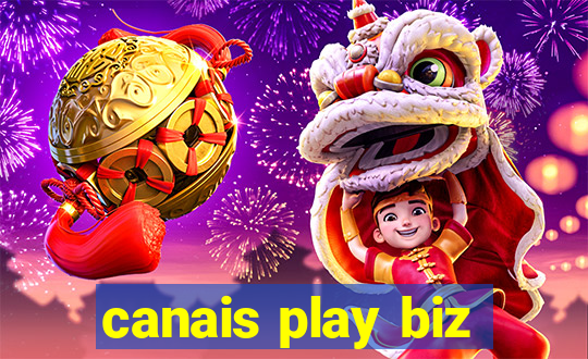 canais play biz