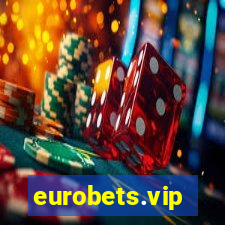 eurobets.vip