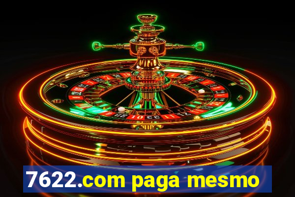 7622.com paga mesmo