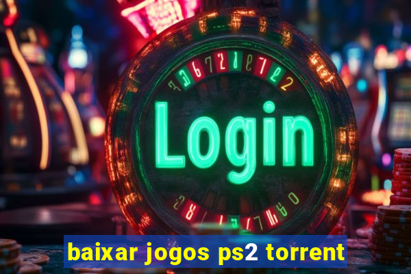 baixar jogos ps2 torrent