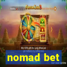 nomad bet