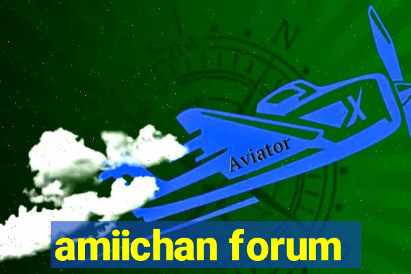 amiichan forum