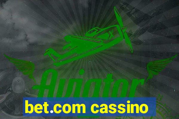 bet.com cassino