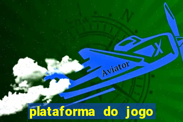 plataforma do jogo do tigrinho chinesa