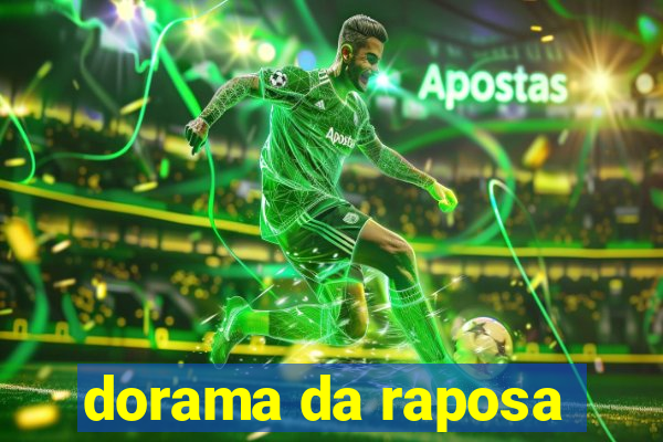 dorama da raposa