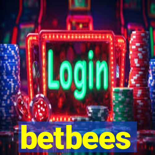 betbees