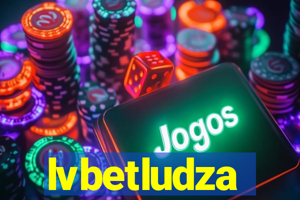 lvbetludza