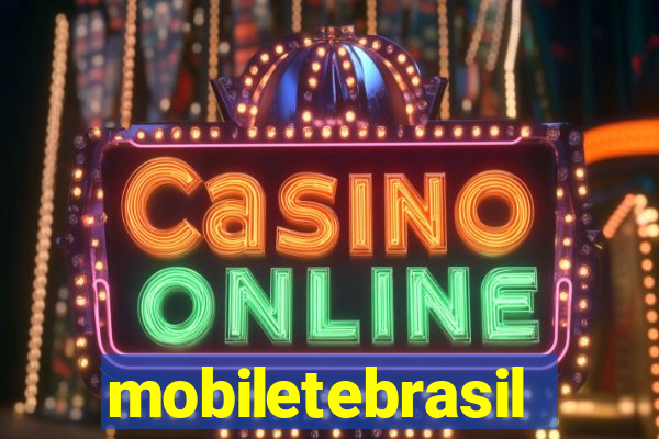 mobiletebrasil